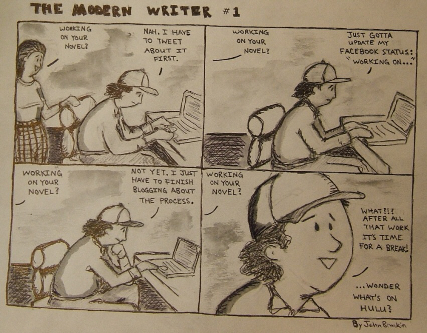 The Modern Writer (No. 1) - A brand new cartoon about the writing life by John P. Brackin